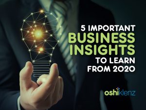 5 Important Business Insights To Learn From 2020