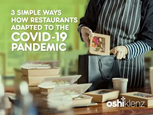 3 Simple ways how restaurants adapted to the Covid-19 Pandemic