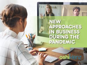 New Approaches in Business During the Pandemic
