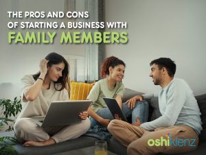 The Pros and Cons of Starting a Business With Family Members